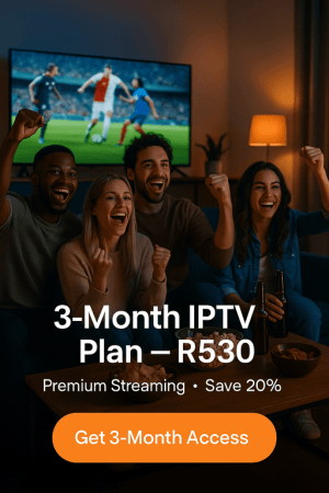 IPTV 3-Month Plan — R530